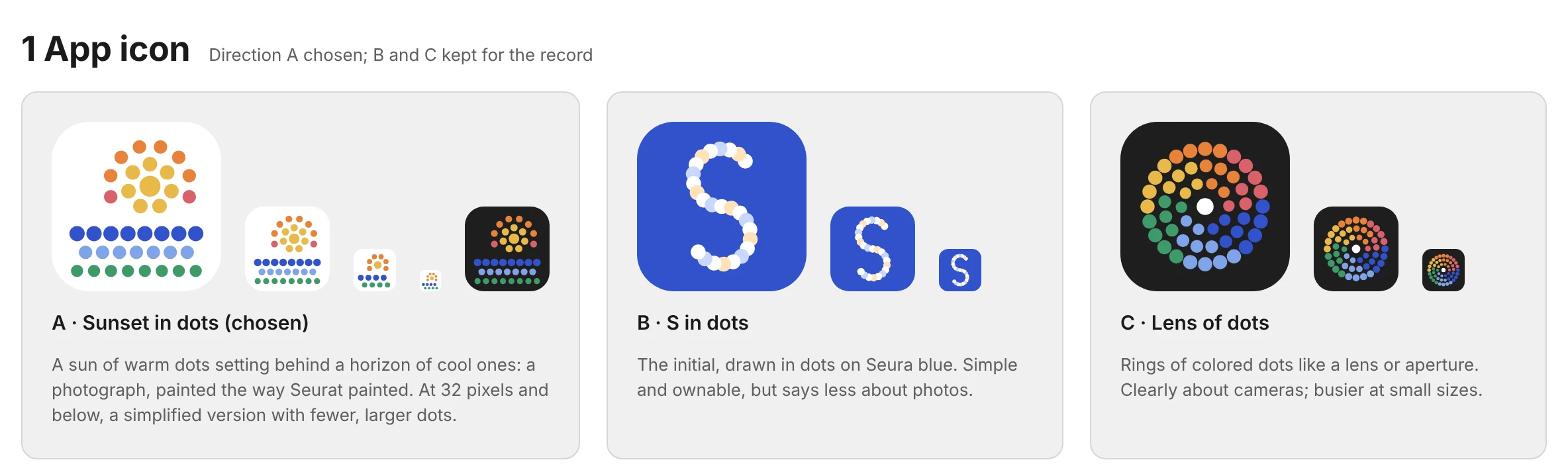 Three app icon options. A: a sun of warm dots over three rows of blue, light blue, and green dots. B: a letter S drawn in white dots on a blue square. C: rings of multicolored dots like a camera lens on a dark square.